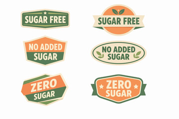 Obraz premium Sugar free and zero added sugar product labels collection flat vector graphics