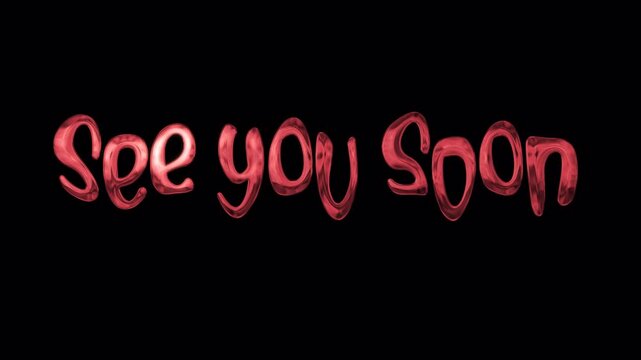 See You Soon - Red Neon Text on Black Background, Farewell Message, Goodbye, Parting, Leaving, Until Next Time, Reunited, Anticipation, Future Meeting, Hopeful Return, Temporary Absence, Coming Back,.