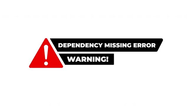 Dependency Missing Error Warning Symbol Animation With Red Hazard Icon And Exclamation Mark For System Alert On White