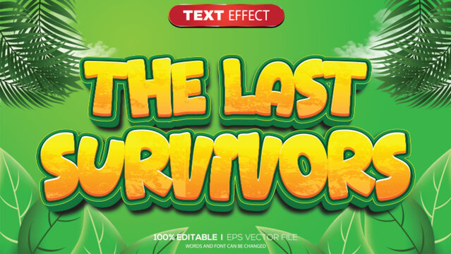 3D text effect the last survivor theme