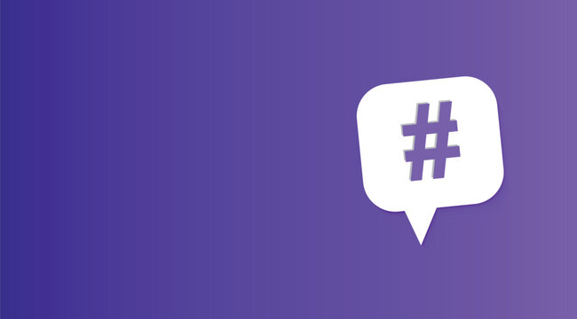 Social media hashtag icon on purple gradient background, white speech bubble with hash symbol, digital marketing and viral content concept vector