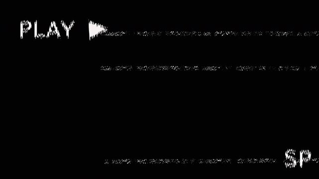 Play text VHS video tape glitch effect with black background