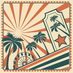 Retro beach vacation background vintage illustration with sunburst palm trees ferris wheel and travel ticket graphic vector design poster banner. © Nasima