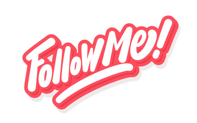 Follow Me Typography Sticker Text