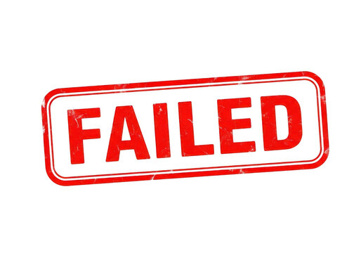Red stamp with failed text indicating a process or task rejection