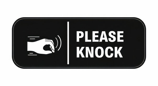 Sign displaying "Please Knock" with hand illustration and sound lines on a black background