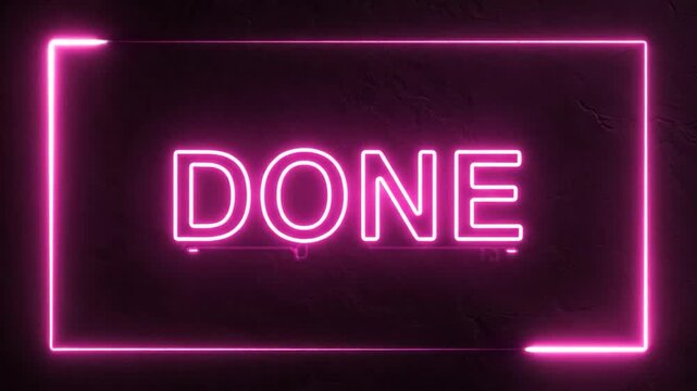 Illuminated neon sign displaying the word DONE within a glowing frame against a textured dark background