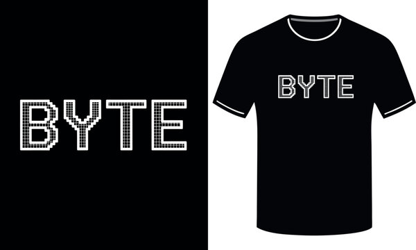 Pixelated white 'BYTE' text in a blocky, digital style on a black background, shown with a black t-shirt mockup featuring the retro-tech inspired graphic design for clothing.