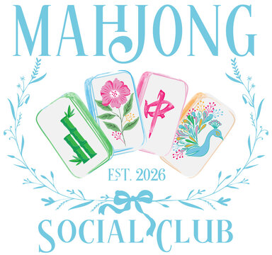 Title: Mahjong Social Club aesthetic design with watercolor mahjong tiles, floral and peacock illustration, Est 2025 typography for apparel and crafts.
