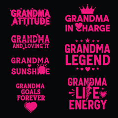 Fototapeta premium Grandma attitude and loving it with various designs and phrases on a black background tshirt design