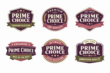 Fototapeta premium Set of prime choice badges and labels, illustrating superior selection, ultimate quality, and best of the best status