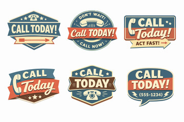 Obraz premium Retro call today badges collection, vintage advertisement labels for immediate contact and service support