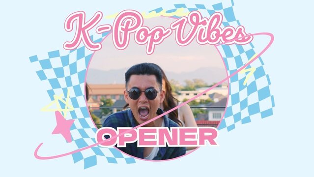 K-Pop Vibes Opener