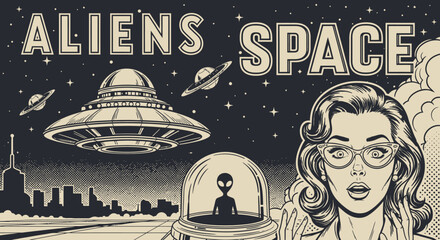 Retro Comic Style Sci-Fi Poster Featuring a Shocked Woman, Flying Saucers over a City, and Aliens from Outer Space with Vintage Halftone Details © Zarya