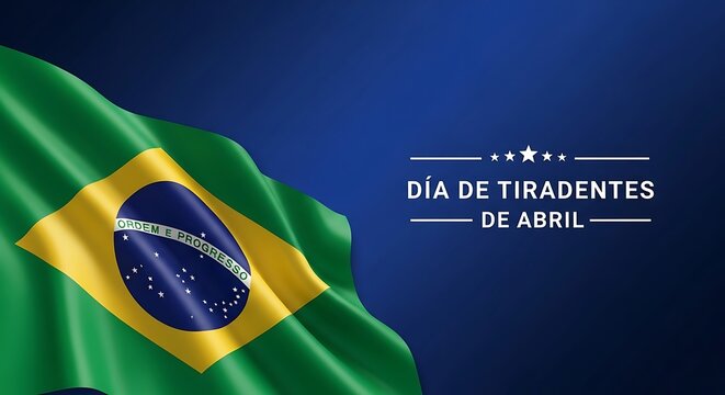 Dia de Tiradentes de Abril holiday banner, waving Brazil flag on dark blue background, Brazilian national celebration poster with text