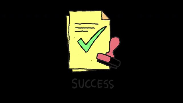 Hand drawn doodle illustration of a success document with green checkmark and red rubber stamp, 4k animated video, alpha transparent video