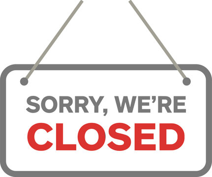 Closed Hanging Sign Vector. Closed hanging sign vector with sorry we are closed message isolated business shop notice illustration
