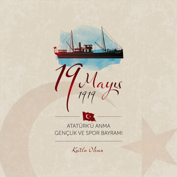 19 mayis Ataturk&rsquo;u anma, genclik ve spor bayrami vector illustration. (19 May, Commemoration of Ataturk, Youth and Sports Day Turkey celebration card.)