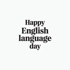 Obraz premium Happy English Language Day Celebration