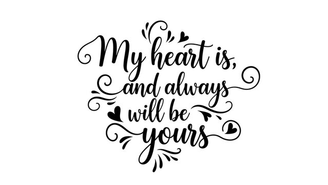 Romantic quote with hearts and swirls on white background