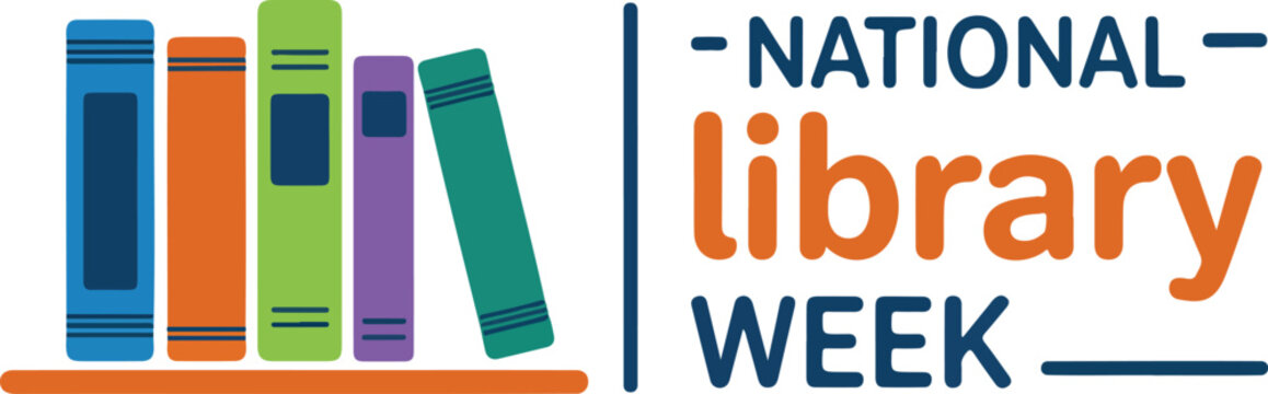 National Library Week Vector Illustration Featuring Colorful Books On A Shelf With Modern Typography For Literacy Education And Reading Awareness Campaign
