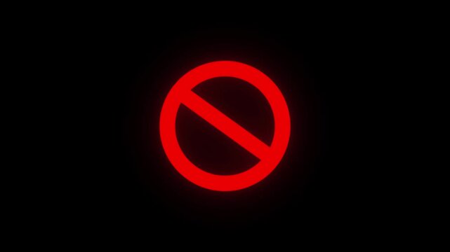 Glowing neon red ban sign warning, prohibition, stop or no entry forbidden, icon animation on black background.