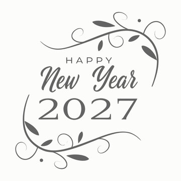 A minimalist graphic design features the text happy new year 2027 surrounded by delicate swirling floral and leafy elements