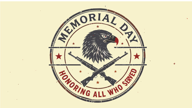 Memorial Day Vector Badge with Bald Eagle Head and Crossed Rifles, Honoring All Who Served Patriotic Vintage Stamp for United States Military Celebration