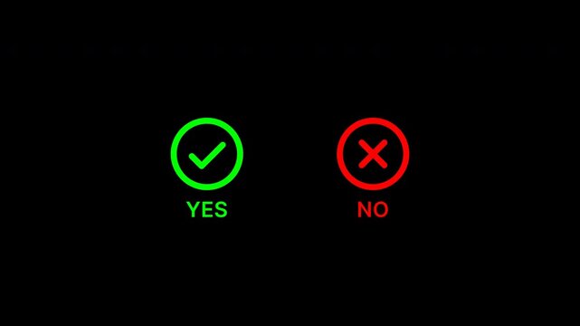 Animated video showing a green check mark and the word 'YES' followed by a red X and the word 'NO' on a black background, indicating validation or decision making