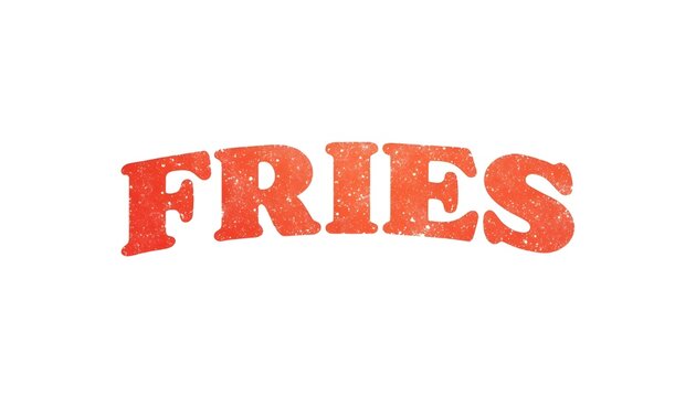 A close-up image of the word 'FRIES' in bold, red letters on a white background