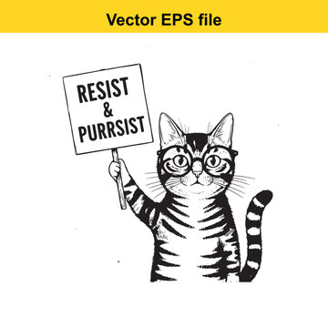 A black and white cat holding a sign that says resist and purrsist