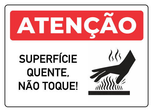 aviso placa aten&ccedil;&atilde;o superf&iacute;cie quente n&atilde;o toque