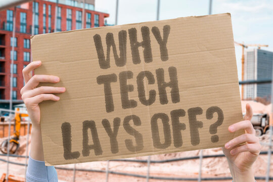 "Why Tech Lays Off?" Why do tech giant mass layoffs keep happening even when companies are profitable? TECH. GIANT. LAYOFFS. PROFITABLE. WHY.