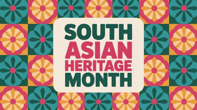 South Asian Heritage Month Banner with Colorful Floral Pattern Background