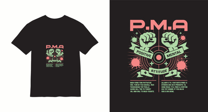 Positive mental attitude pma illustration featuring clenched fists and streetwear graphics
