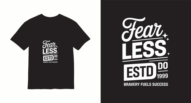 Fearless established 1999 bravery fuels success vintage typography t-shirt design for urban streetwear