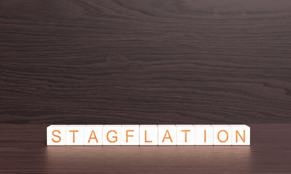 STAGFLATION text font cube block wooden square business stagflation inflation recession deflation economy crisis money finance investment currency stagflation unemployment banking stagflation stock 