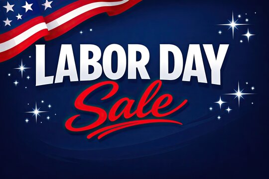 Patriotic Labor Day sale banner, American flag and stars background, holiday retail promotion graphic design