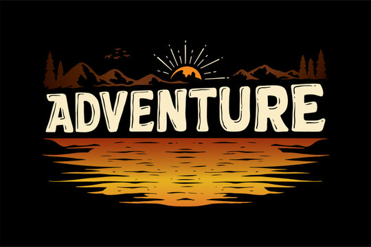 Lettering Adventure Vector, Illustration, Calligraphy Design, Usable for Poster, Banners, Postcards, Wallpaper, Gifts etc