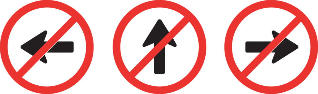Prohibited direction arrow road signs vector set, no left straight right turn symbols, traffic regulation icons, editable scalable illustration, road safety concept