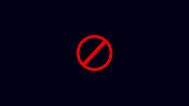 International prohibition mark. Ban forbidden sign. Traffic pictogram of Crossed out red circle. Warning, stop or no entry forbidden red circle. Motion graphics of stop circle icon concept