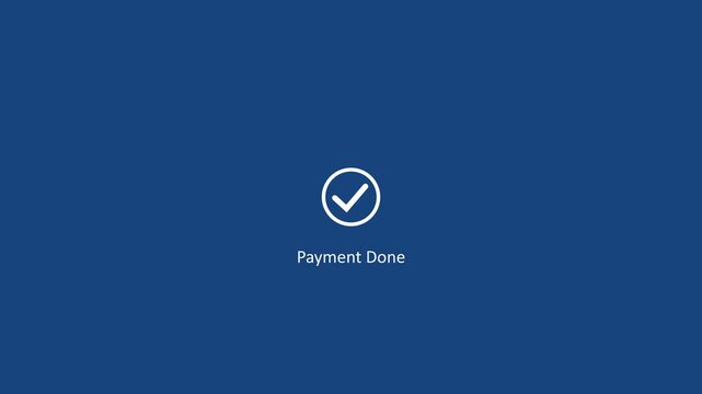 White check mark icon with payment successful text animation on blue background.Tick mark done icon complete accept with payment successfully. Motion graphics of verified concept