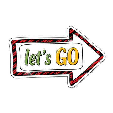 Lets go sign with arrow shape vector