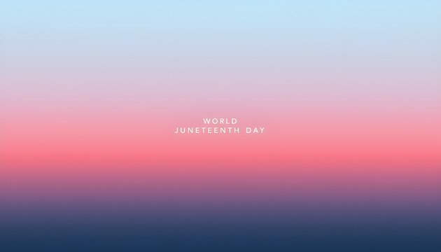 A vibrant sunset background celebrating World Juneteenth Day with a gradient of colors