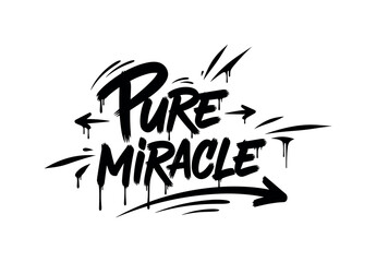 Obraz premium Pure miracle. lettering and all elements in black. Vector style. AWhite background. Pure white background. Perfect isolation and visual consistency. Dynamic