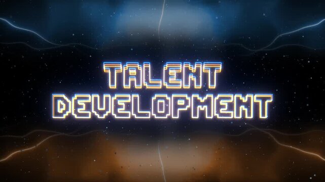 Talent Development Neon text with retro style