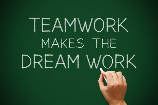 Teamwork Makes The Dream Work Motivational Quote Concept