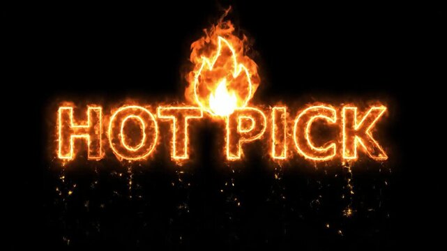 Hot pick burning text graphic, fiery glowing typography animation with flying sparks and flames for retail promotion, top product recommendation and marketing campaigns.