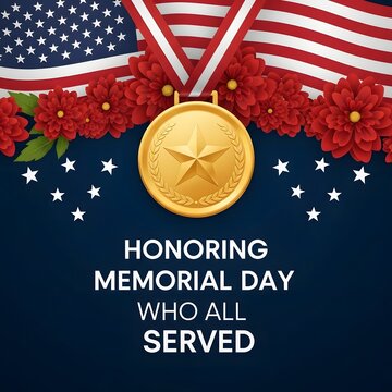 Honoring memorial day with appreciation for those who served