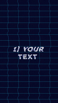 Vertical Retro Glitch Animated Text for Mobile Video and Stories